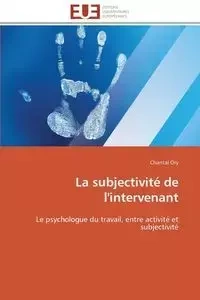 La subjectivité de l'intervenant - ORY-C