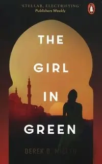 The Girl in Green - Derek B. Miller