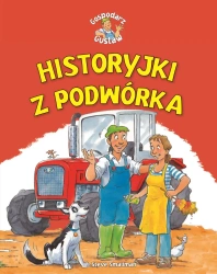 Historyjki z podwórka - Steve Smallman, Gaby Goldsack