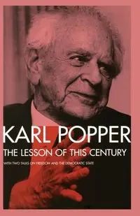 The Lesson of this Century - Karl Popper