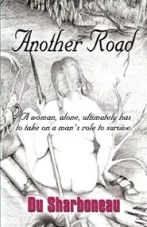 ANOTHER ROAD - Sharboneau Du