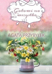 Gotowi na wszystko - Agata Przybyłek