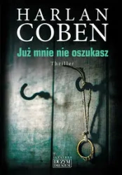 Już mnie nie oszukasz - Harlan Coben