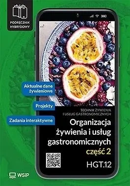 Organizacja żywienia... Kwal. HGT.12. cz.2 - Joanna Duda, Sebastian Krzywda