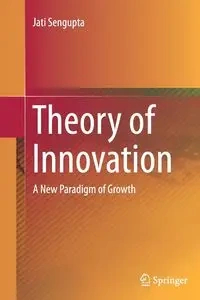 Theory of Innovation - Sengupta Jati