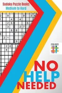 No Help Needed | Sudoku Puzzle Books Medium to Hard - Senor Sudoku