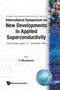 NEW DEVELOPMENTS IN APPLIED SUPER..(V15) - Y MURAKAMI