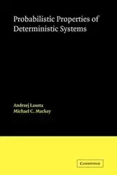 Probabilistic Properties of Deterministic Systems - Andrzej Lasota