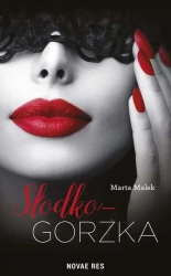 eBook Słodko-gorzka - Marta Malek mobi epub