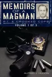 Memoirs of a Magman - Hudon Alfred J.