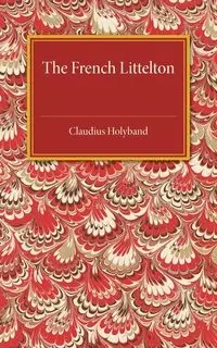 The French Littelton - Holyband Claudius