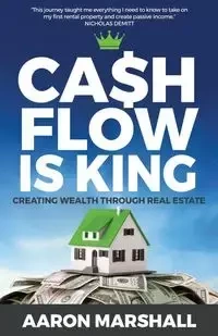 Cash Flow is King - Marshall Aaron