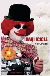 Iraqi Icicle - Bernie Dowling