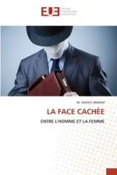 LA FACE CACHÉE - AMRAM M. AMAHS