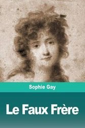 Le Faux Frère - Gay Sophie