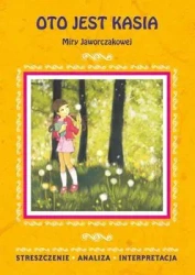 Oto jest Kasia Streszczenie - Agnieszka Marszał