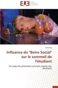 Influence du "boire social" sur le sommeil de l'étudiant - POY-Y