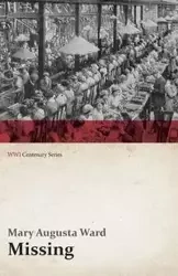 Missing (WWI Centenary Series) - Ward Mary Augusta