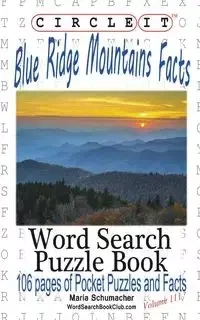 Circle It, Blue Ridge Mountains Facts, Word Search, Puzzle Book - Lowry Global Media LLC