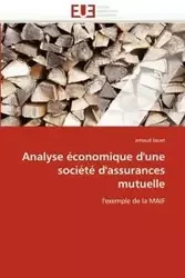 Analyse économique d''une société d''assurances mutuelle - LACAN-a