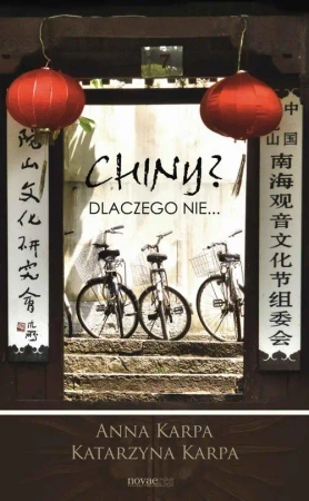 eBook Chiny? Dlaczego nie... - Anna Karpa mobi epub
