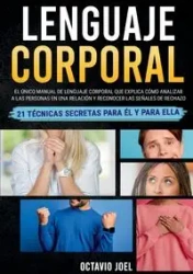 Lenguaje Corporal - Joel Octavio