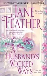 Husband's Wicked Ways - Jane Feather