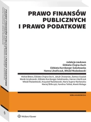 Prawo finansów publicznych i prawo podatkowe - Elżbieta Chojna-Duch, Hanna Elżbieta Litwińczuk, Elżbieta Kornberger-Sokołowska, Witold Modzelewski