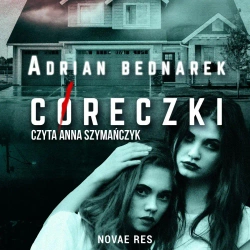 audiobook Córeczki - Adrian Bednarek