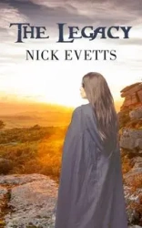 The Legacy - Nick Evetts