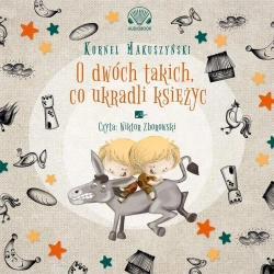 O dwóch takich co ukradli księżyc Audiobook - Kornel Makuszyński