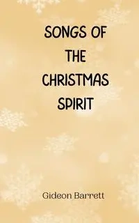Songs of the Christmas Spirit - Barrett