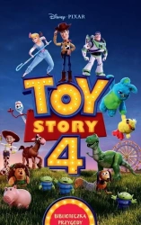 Biblioteczka przygody. Toy Story 4 - praca zbiorowa