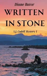 Written in Stone - Diane Bator
