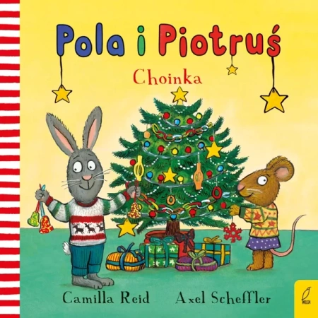 Pola i Piotruś. Choinka - Camilla Reid