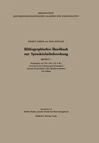 Bibliographisches Handbuch zur Sprachinhaltsforschung - Gipper Helmut