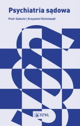 Psychiatria sądowa - Piotr Gałecki, , Krzysztof Eichstaedt