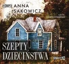 Szepty dzieciństwa audiobook - Anna Sakowicz