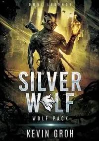 Omni Legends - Silver Wolf - Kevin Groh