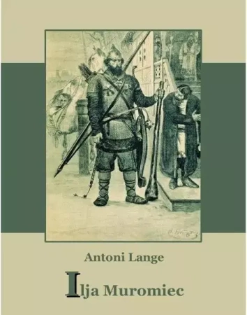 eBook Ilija Muromiec - Antoni Lange mobi epub