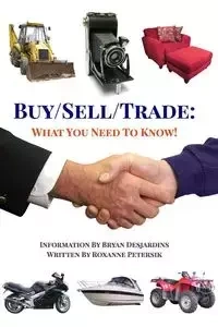Buy/Sell/Trade - Bryan Desjardins