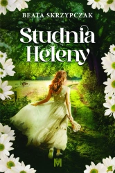 eBook Studnia Heleny - Beata Skrzypczak epub mobi