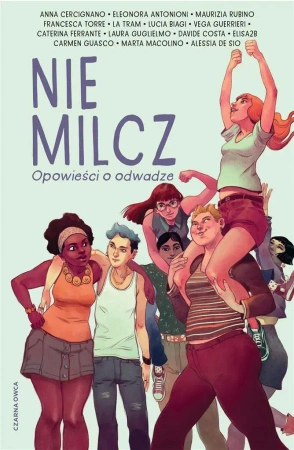 Nie milcz. Opowieści o odwadze - praca zbiorowa