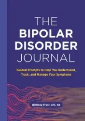 The Bipolar Disorder Journal - Whitney Frost
