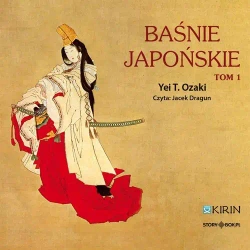 audiobook Baśnie japońskie. Tom 1 - Yei T. Ozaki