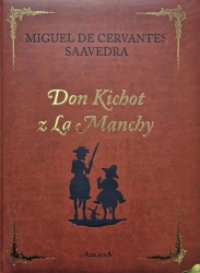 Don Kichot z La Manchy w.kolekcjonerskie - Miguel De Cervantes Saavedra