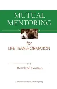 Mutual Mentoring - Forman Rowland