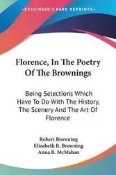 Florence, In The Poetry Of The Brownings - Robert Browning