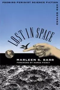 Lost in Space - Marleen S. Barr