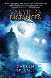 Varying Distances - Darren Speegle